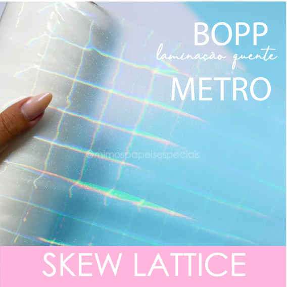 BOPP HOLOGRÁFICO SKEW LATTICE – METRO – 22cmx1m