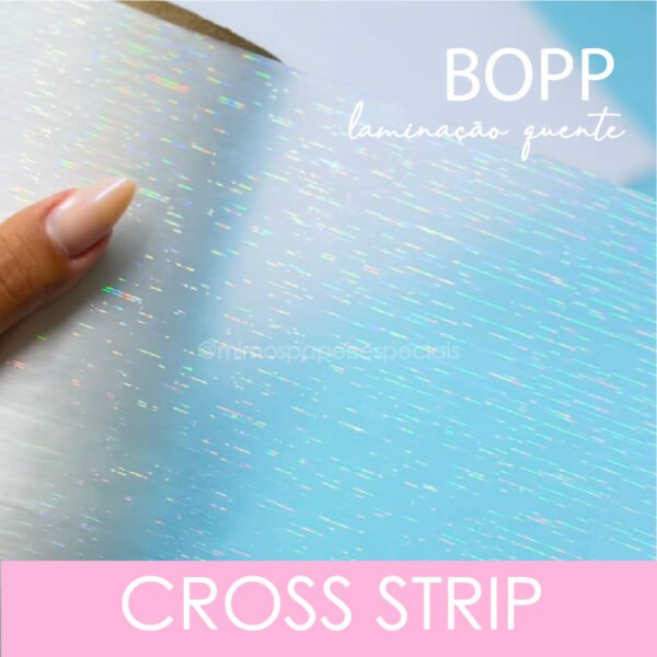 BOPP HOLOGRÁFICO CROSS STRIP – BOBINA 22cmx20m