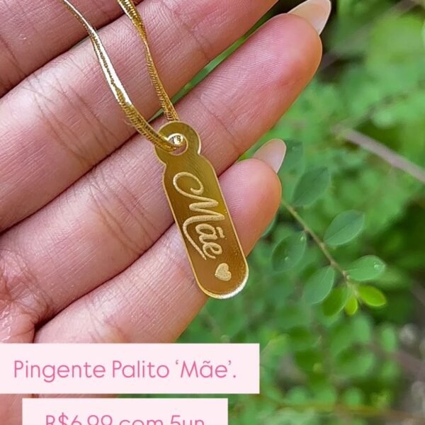 Pingente Acrílico – Palito ‘Mãe’ Dourado (5un)