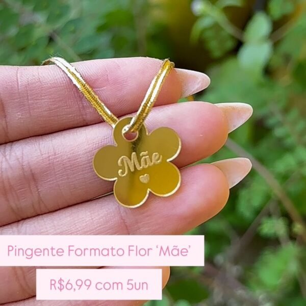 Pingente Acrílico – Formato Flor 'Mãe' Dourado (5un)